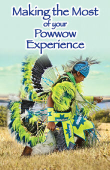 Making the most of your powwow experience