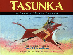 Tasunka: A Lakota Horse Legend has won the Gold Award for Children’s Picture Books from Mom’s Choice Awards (MCA).