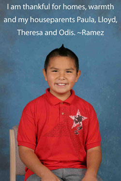 I am thankful for homes, warmth and my houseparents Paula, Lloyd, Theresa and Odis. -Ramez